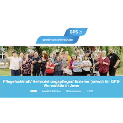 Pflegefachkraft/ Heilerziehungspfleger/ Erzieher (m/w/d) für GPS-Wohnstätte in Jever
